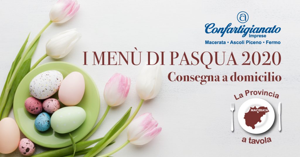 I menù di Pasqua. Torna la guida ai ristoranti di Confartigianato Mc Fm Ap