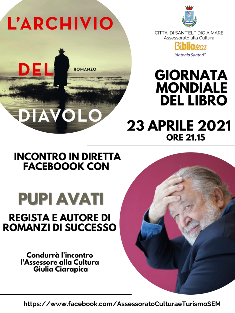 Giornata Mondiale del Libro in diretta da Sant’Elpidio a Mare con Pupi Avati