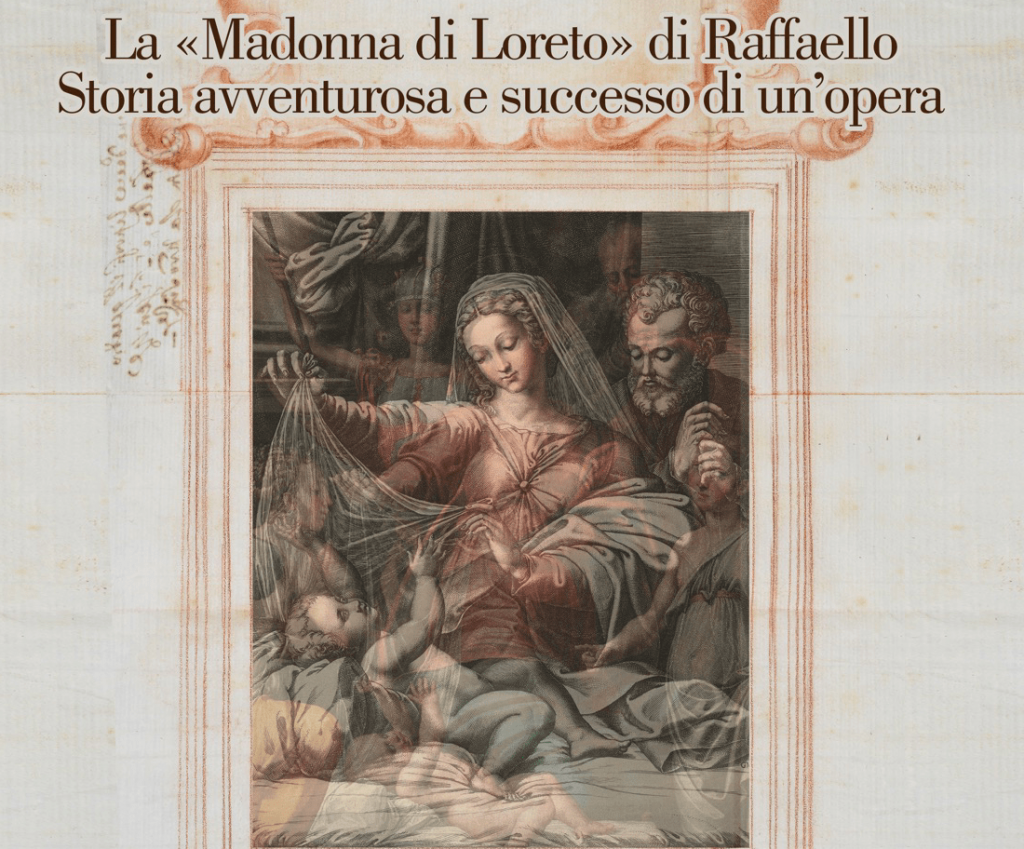 Loreto: apre la mostra “La Madonna di Loreto di Raffaello – Storia avventurosa e successo di un’opera”