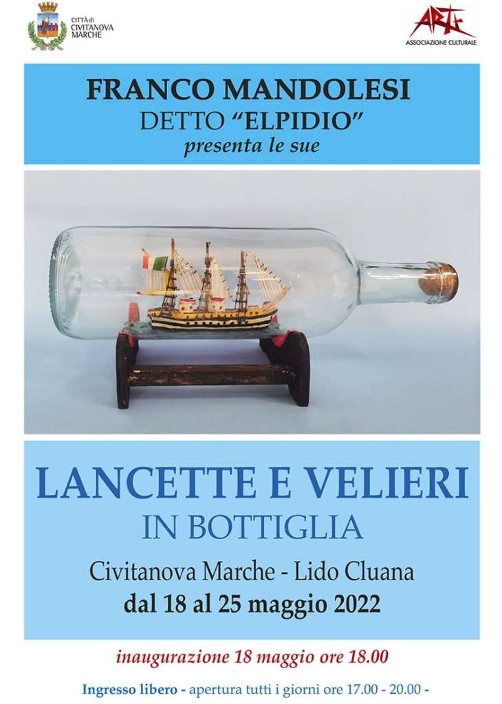 “Lancette e velieri in bottiglia”. Dal 18 maggio in mostra a Civitanova