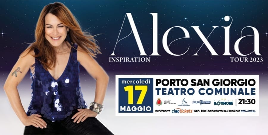 Alexia in concerto il 17 maggio a Porto San Giorgio, biglietteria aperta in teatro dalle ore 18