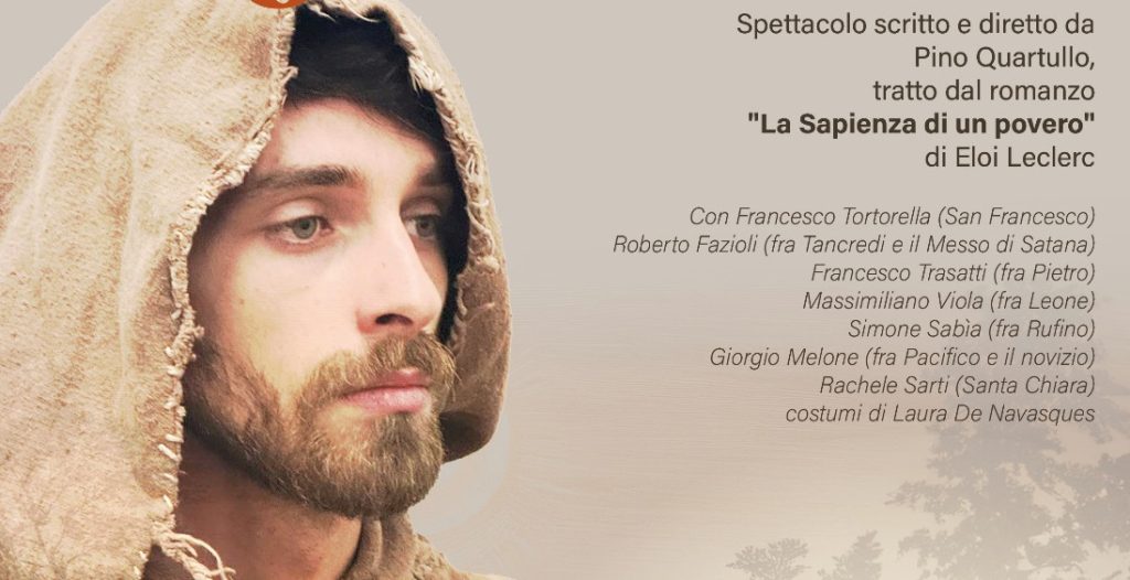 Torna Teatro sul Sagrato, quattro venerdì di luglio sulla figura di San Francesco